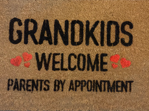Grandkids Welcome